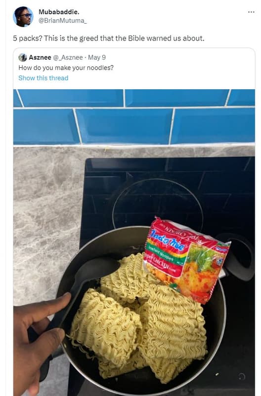 Mubabaddie brianmutuma 5 packs? this is the greed that the bible warned us about