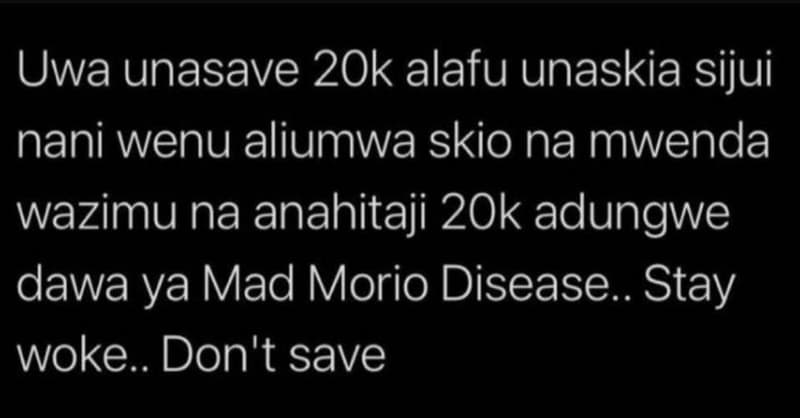 Uwa unasave 2ok alafu unaskia sijui nani wenu aliumwa skio na mwenda wazimu na a