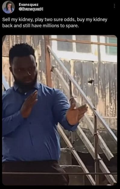 Evansquez earsquezn sell my kidney play two sure odds, buy my kidney back and st