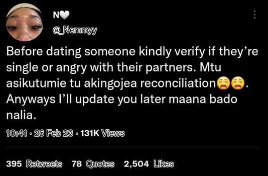 No nemmyy before dating someone kindly verify if they're single or angry with th