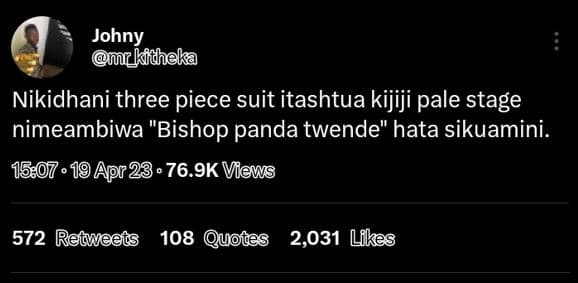 Johny mr_kitheka nikidhani three piece suit itashtua kijiji pale stage nimeambiw