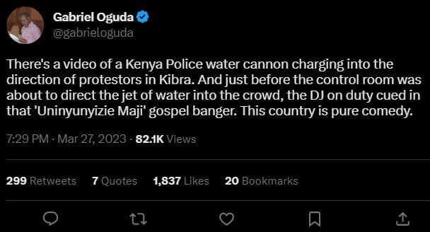 Gabriel oguda gabrieloguda there's a video of a kenya police water cannon chargi