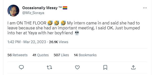 Occasionally messy miz_soraya am on the floor 9 my intern came in and said she h