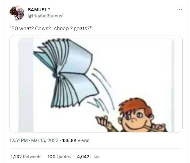 Samusitm playboisamusi 50 what? cows?. sheep ? goats? 12.51 pm mar 15, 136.8k vi