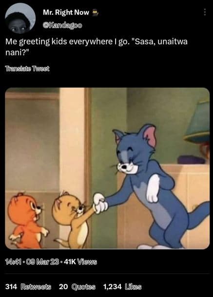 Mr. right now kandagoo me greeting kids everywhere go. sasa, unaitwa nani? trans