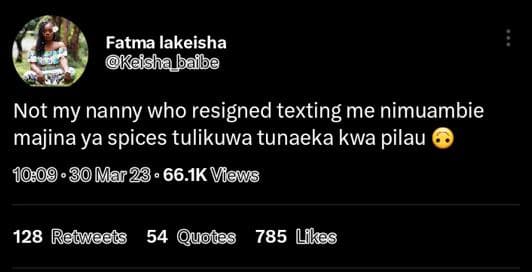 Fatma lakeisha keishabaibe not my nanny who resigned texting me nimuambie majina