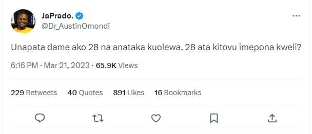 Japrado dr_austinomondi unapata dame ako 28 na anataka kuolewa. 28 ata kitovu im