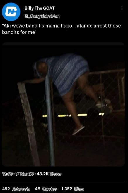 Billy the goat giazynairobian aki wewe bandit simama hapo_ afande arrest those b