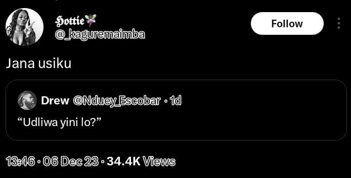 Gottíe kagunemaimba follow jana usiku drew nduey escobar 1d udliwa yini lo? ôdec