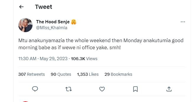 Tweet the hood senje miss_khaimia mtu anakunyamazia the whole weekend then monda