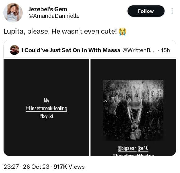 Jezebel's gem amandadannielle follow lupita, please. he wasn't even cute! 1 coul