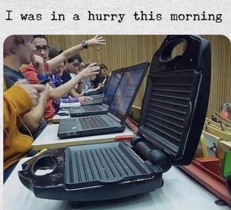 I was in a hurry this morning