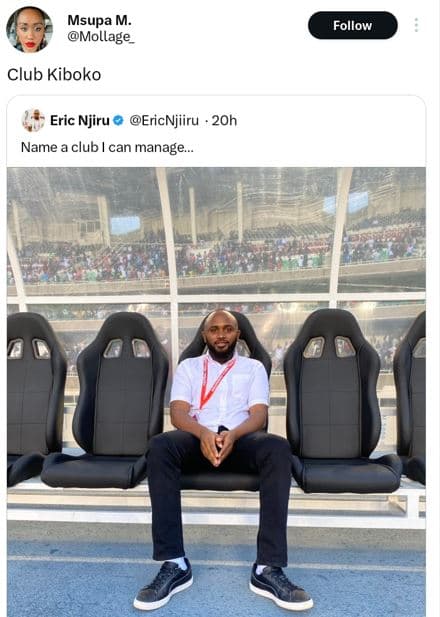 Msupa m mollage follow club kiboko eric njiru ericnjiiru 20h name club can manag