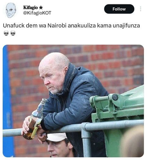 Kifagio kifagiokot follow unafuck dem wa nairobi anakuuliza kama unajifunza