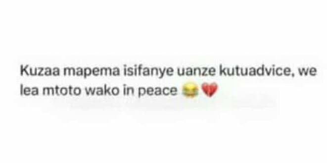 Kuzaa mapema isifanye uanze kutuadvice we lea mtoto wako in peace