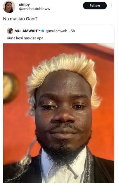 Simpy amaboutobloww follow na maskio gani? mulamwaht mulamwah kuna kesi naskiza