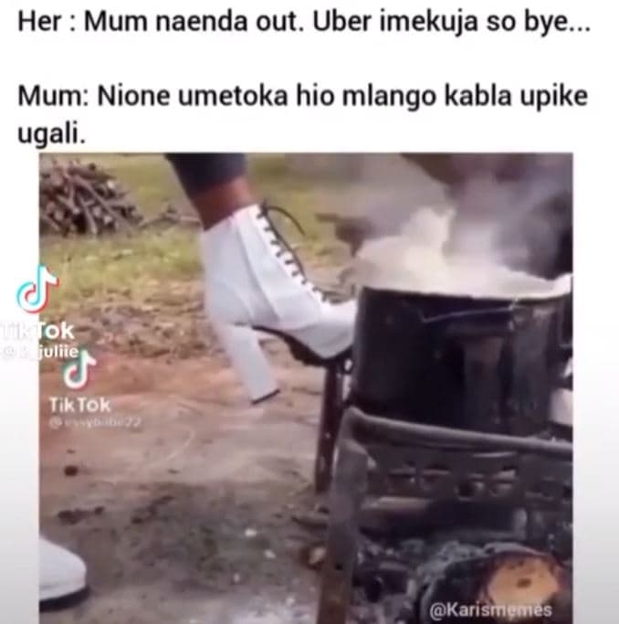 Her mum naenda out. uber imekuja so bye mum nione umetoka hio mlango kabla upike