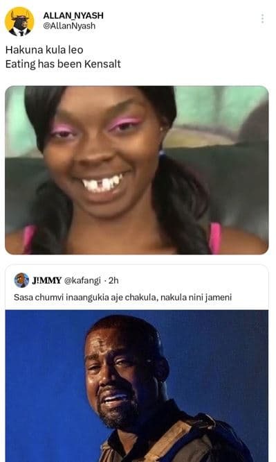 Allan_nyash allannyash hakuna kula leo eating has been kensalt jimmy kafangi sas