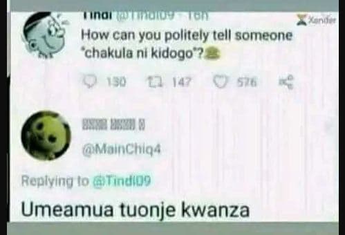 Nnor uhnolur how can you politely tell somneone chakula ni kidogo ? s70 eg malnc