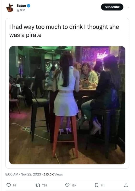 Satan s8n subscribe had way too much to drink thought she was a pirate 8.00 am n