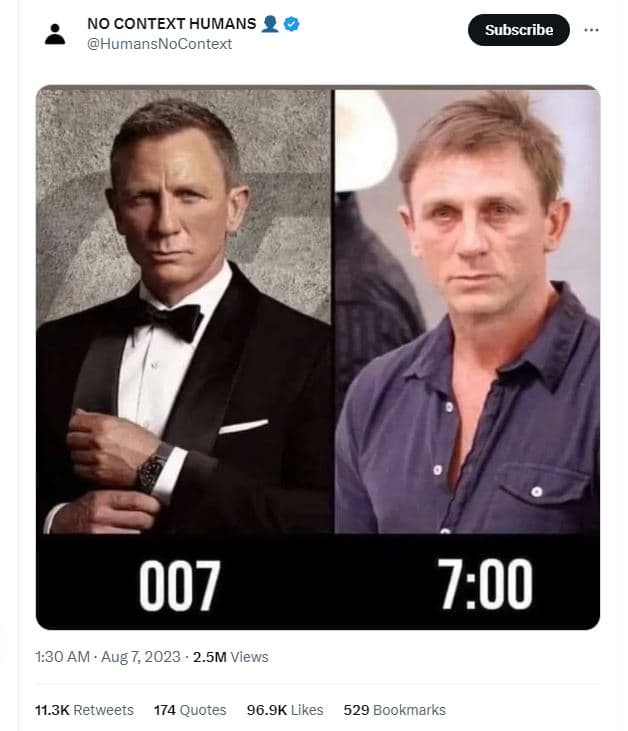 No context humans 20 humansnocontext subscribe 007 1.30 am . aug 7, 2.5m views 7