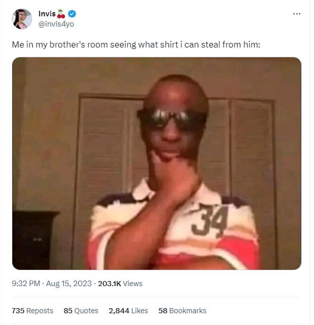 Invis invis4yo me in my brother's room seeing what shirt can steal from him 34 9