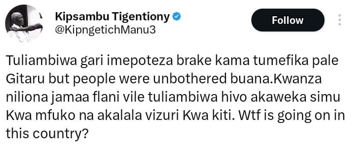 Kipsambu tigentiony kipngetichmanu3 follow tuliambiwa gari imepoteza brake kama