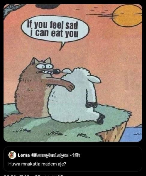 If you leel sad can eat you lema lamayilanlaiyan . 18h huwa mnakatia madem aje?