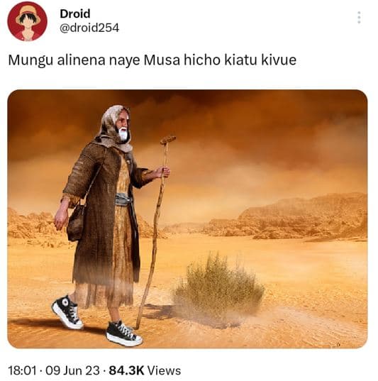 Droid droid254 mungu alinena naye musa hicho kiatu kivue 18.01 . 09 jun 23 . 84.