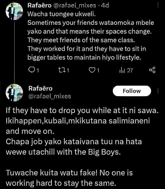 Rafaëro rafael_mixes 4d wacha tuongee ukweli . sometimes your friends wataomoka