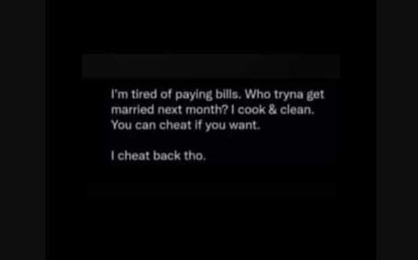 Tm tlred of paylng bllls who tryna get marrled next month? cook clean you can ch