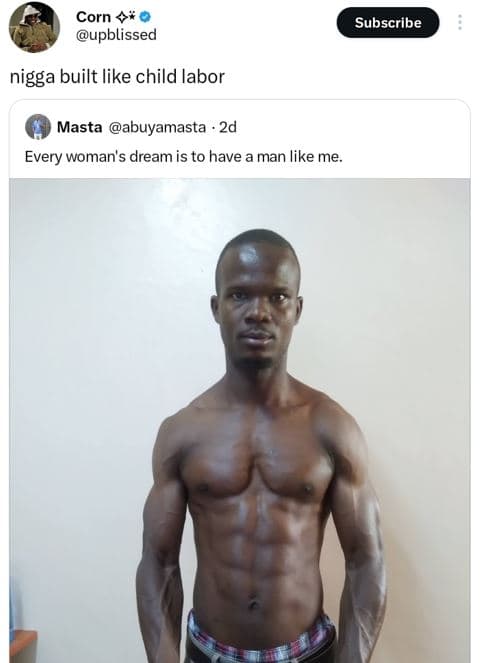 Corn upblissed subscribe nigga built like child labor masta abuyamasta 2d every