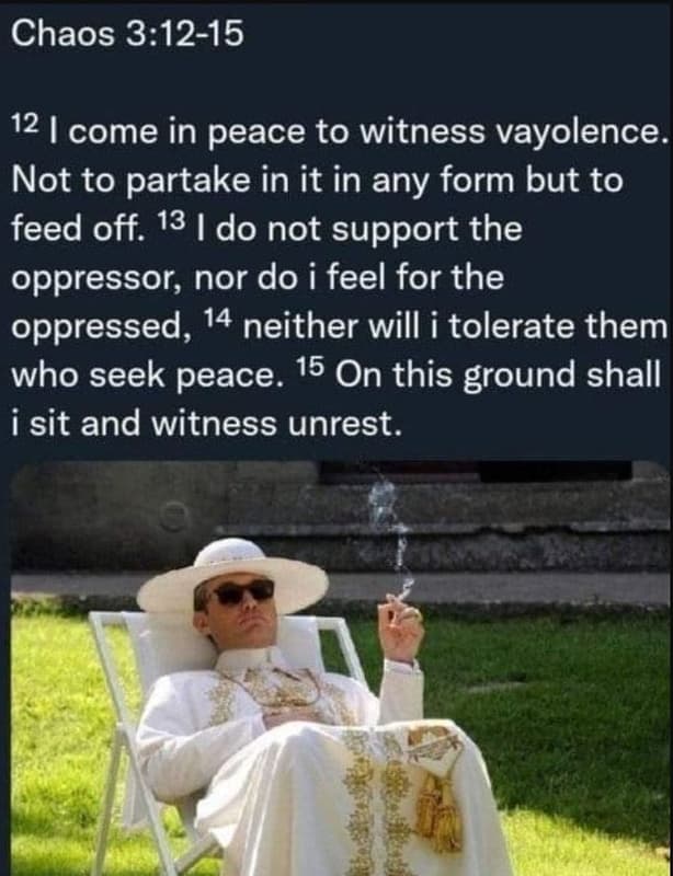 Chaos 31215 12 come in peace to witness vayolence not to partake in it in any fo