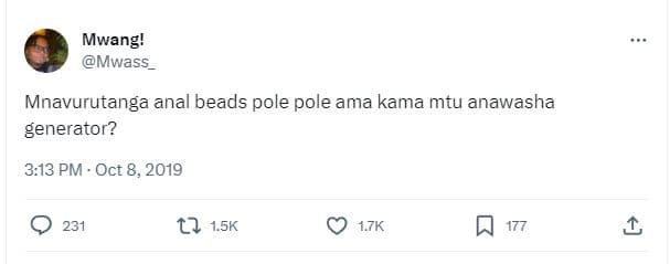 Mwang! mwass mnavurutanga anal beads pole pole ama kama mtu anawasha generator?