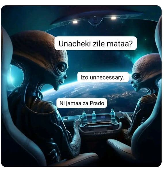 Unacheki zile mataa? izo unnecessary .. ni jamaa za prado emio hor u0uo