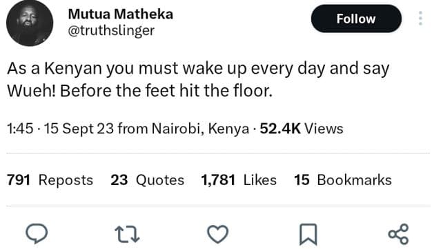 Mutua matheka truthslinger follow as a kenyan you must wake up every day and say