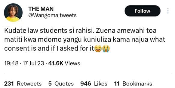 The man wangoma_tweets follow kudate law students si rahisi. zuena amewahi toa m