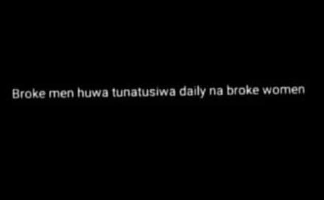 Broke men huwa iunatusıwa daıly na broke women