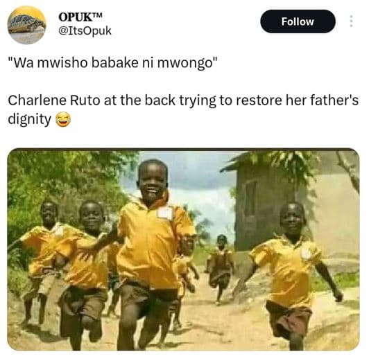 Opuktm itsopuk follow 'wa mwisho babake ni mwongo charlene ruto at the back tryi
