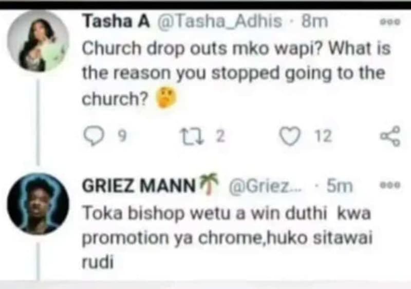 Tasha a tasha_adhis bm 0 church drop outs mko wapi? what is the reason you stopp
