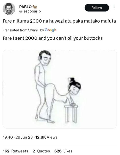 Pablo escobar_p follow fare nlituma na huwezi ata paka matako mafuta translated