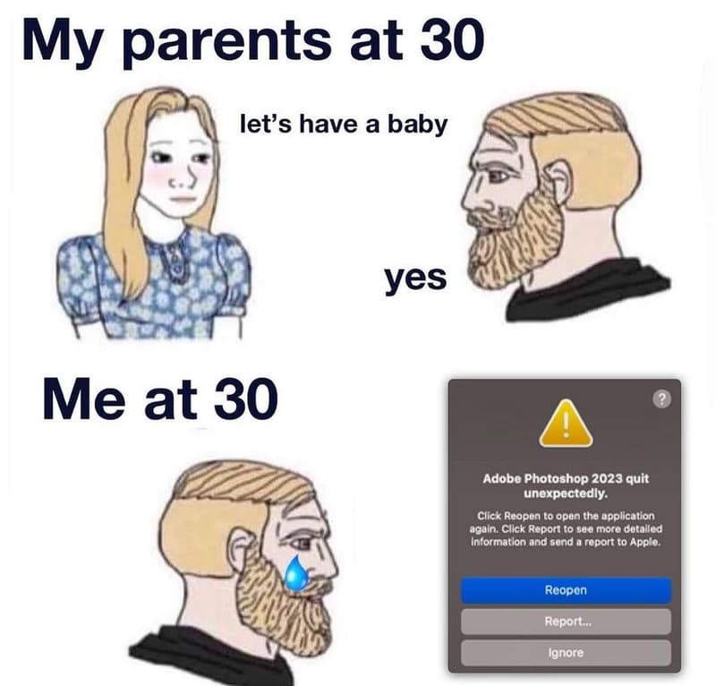 My parents at 30 lets have a baby yes me at 30 adobe photoshop quit unexpectedly