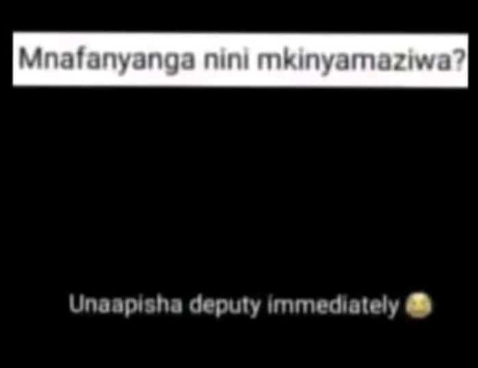 Mnafanyanga nini mkinyamaziwa? unaapisha deputy immediately