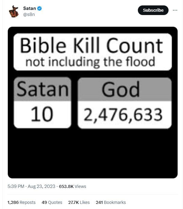 Satan s8n subscribe bible kill count not including the flood satan god 10 2,476,