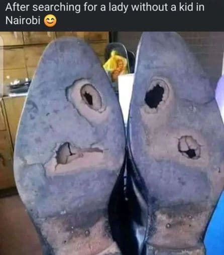 After searching for a lady without a kid in nairobi