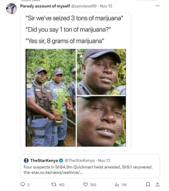 Parody account of myself samdave69 nov 12 sir we've seized 3 tons of marijuana'