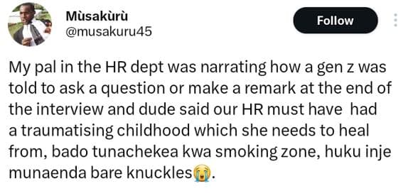 Musakuru musakuru4s follow my pal in the hr dept was narrating how a gen z was t