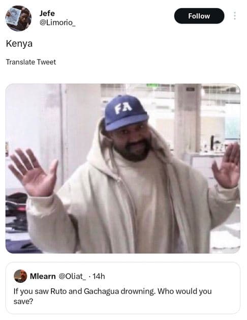 Jefe limorio follow kenya translate tweet 61 mlearn oliat 14h if you saw ruto an