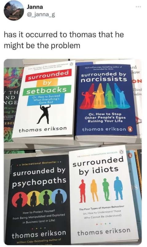 Janna _janna g has it occurred to thomas that he might be the problem ow surroun