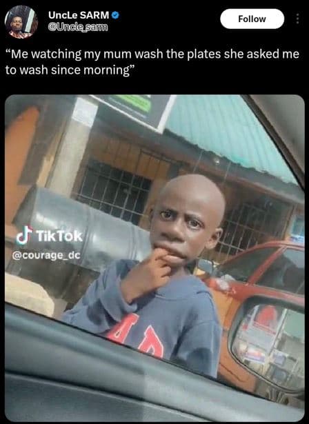 Uncle sarm undlasam follow 'me watching my mum wash the plates she asked me to w